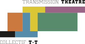 Collectif T.T - Transmission Théâtre