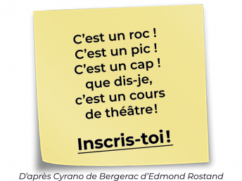 C’est un roc ! C’est un pic ! C’est un cap ! que dis-je, c’est un cours de théâtre!
